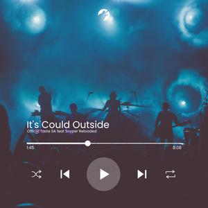 It's Cold Outside (feat. Snyper Reloaded)