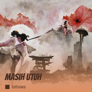 masih utuh