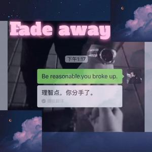 Fade away（Prod.by misogyny)