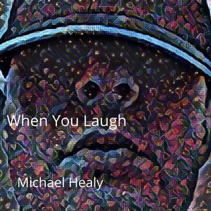 When You Laugh