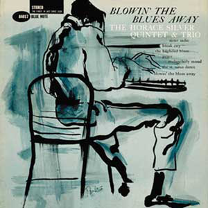 Blowin' The Blues Away (1999 Digital Remaster) (Rudy Van Gelder Edition)