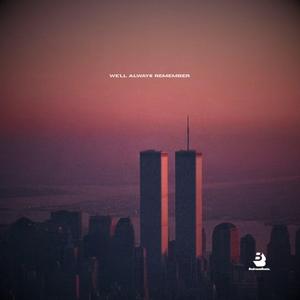 WE'LL ALWAYS REMEMBER