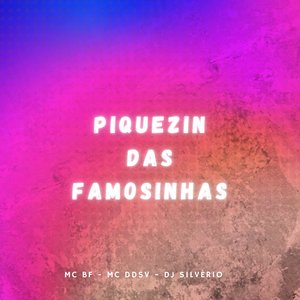 Piquezin das Famosinhas