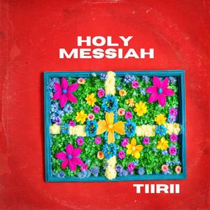 Holy Messiah