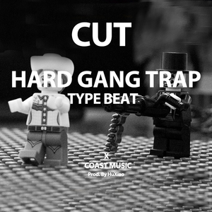 【已售断独家】"Cut" GANG HARD TRAP SOUTHSIDE BEAT