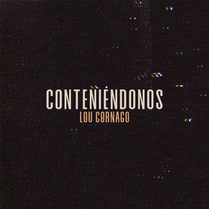 Conteniéndonos