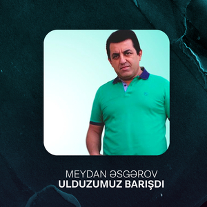 Ulduzumuz barışdı