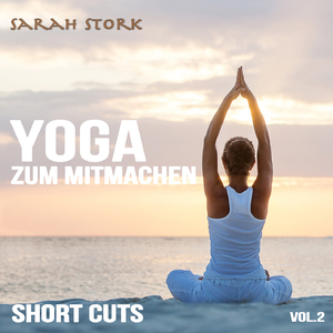 Die yogischen Krieger - für Erdung, Stabilität und Leichtigkeit (Part 6)