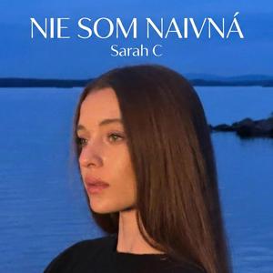 Nie som naivná