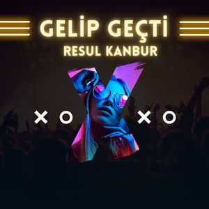 Gelip Geçti