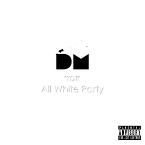 Tdk All White Party (feat. Lungelo)