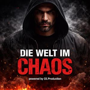 Die Welt im Chaos
