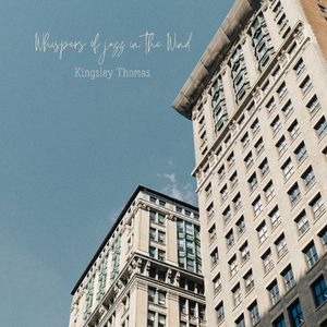 Whispers of jazz in the Wind