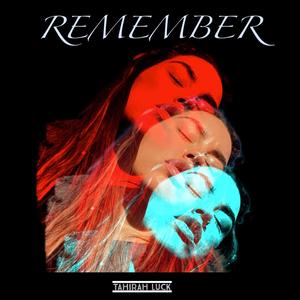 REMEMBER