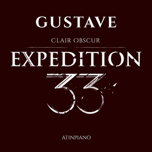 Gustave (From "Clair Obscur: Expedition 33") (Piano Version)