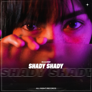 Shady Shady