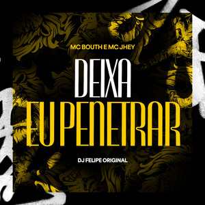 Deixa eu Penetrar
