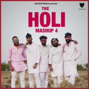 The Holi Mashup 4