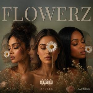 FLOWERZ