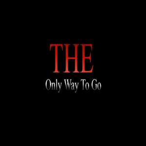 THE Only Way To Go (feat. King Messiah & TySundree)