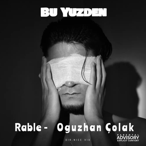 Bu Yüzden (feat. Oğuzhan Çolak)