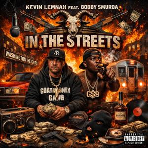 In The Streets (feat. Bobby Shmurda)