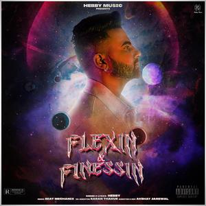Flexin & Finessin