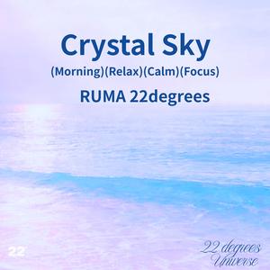 Crystal Sky (Morning) [Relax][Ambient][Focus]