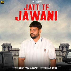 Jatt Te Jawani