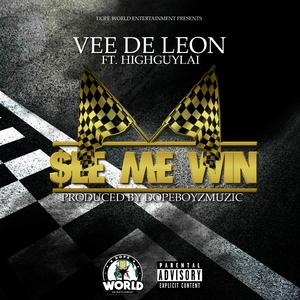 See Me Win (feat. HighGuyLai)