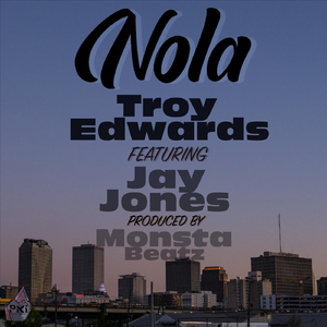 Nola (feat. Jay Jones)