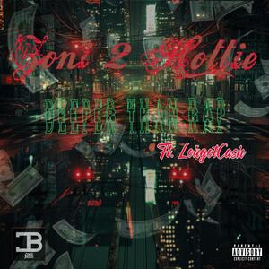 Deeper then rap (feat. lougotcash)