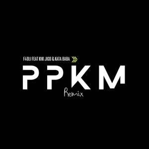 PPKM (Remix)