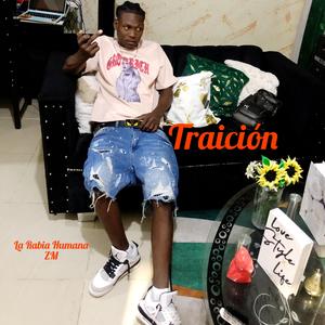 Traicion (feat. La Rabia Humana zm)