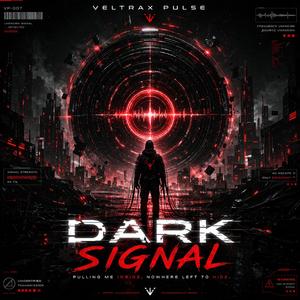 7. DARK SIGNAL