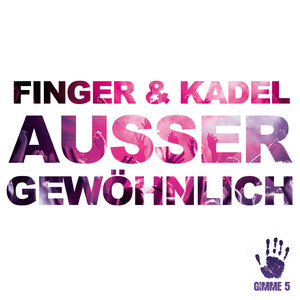 Außergewöhnlich (Original Mix)