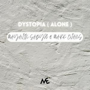 DISTOPYA (Mayavin sabyh)