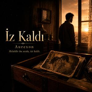 İz Kaldı