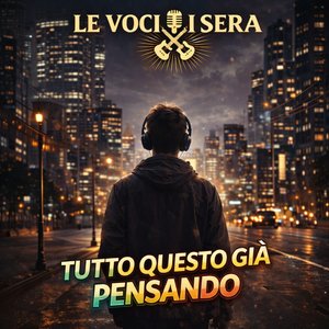 Tutto questo giá pensando