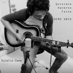 Quisiera Hacerte Falta (2016) (Demo)