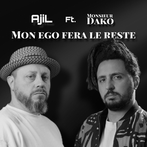 Mon ego fera le reste