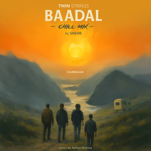 Baadal (Chill Mix)
