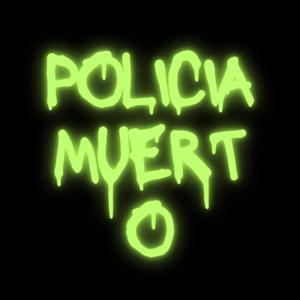 POLICIA MUERTO