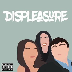 Displeasure