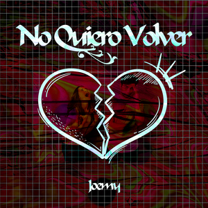 No Quiero Volver