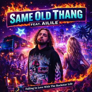 Same Old Thang (feat. AILILE)