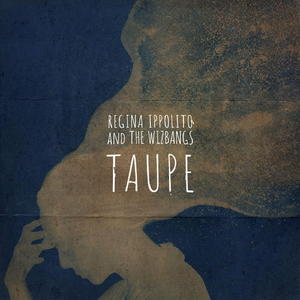 Taupe (Live) [feat. Regina Ippolito]