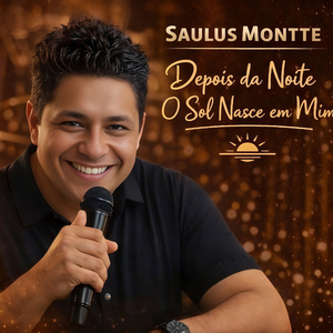 Depois da Noite o Sol Nasce em Mim