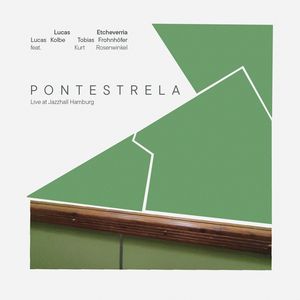 Pontestrela (Live at JazzHall Hamburg)