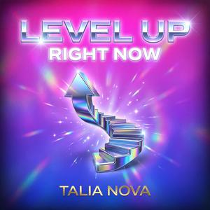 Level Up Right Now